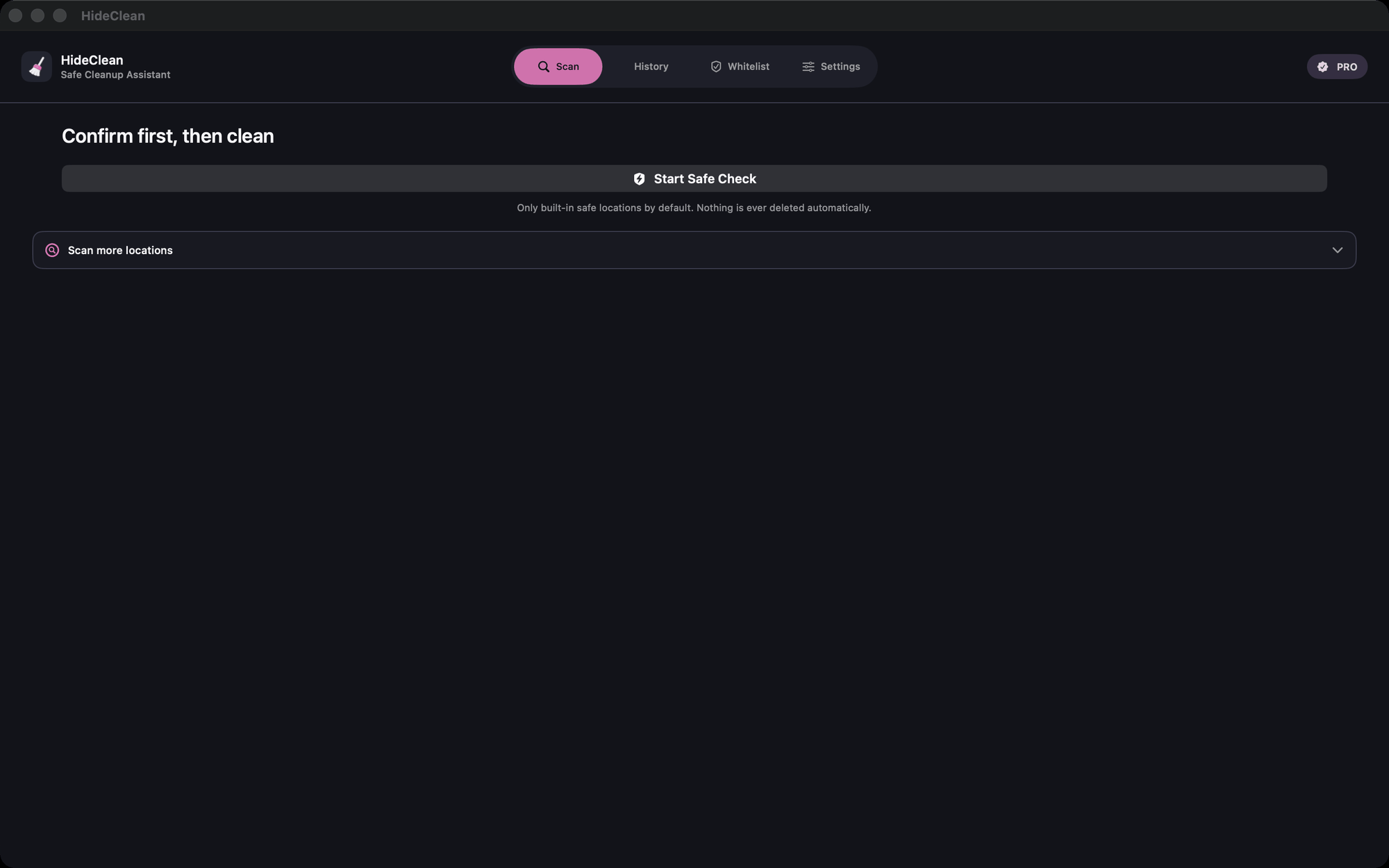 HideClean main screen — Confirm first, then clean. Start Safe Check